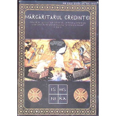 MARGARITARUL CREDINTEI - 2011