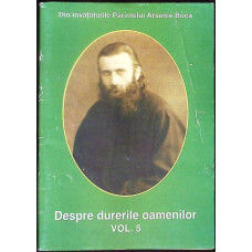 DESPRE DURERILE OAMENILOR VOL.5 ATEISM SI CRESTINISM