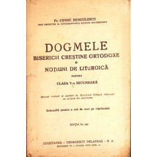 DOGMELE BISERICII CRESTINE ORTODOXE SI NOTIUNI DE LITURGICA PENTRU CLASA A V-A SECUNDARA
