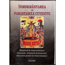 INMORMANTAREA SI PARASTASELE CUVENITE