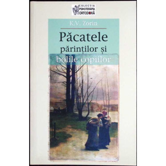 PACATELE PARINTILOR SI BOLILE COPIILOR
