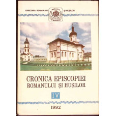 CRONICA EPISCOPIEI ROMANULUI SI HUSILOR IV