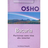 BUCURIA. FERICIREA CARE VINE DIN INTERIOR BUCURIA. FERICIREA CARE VINE DIN INTERIOR