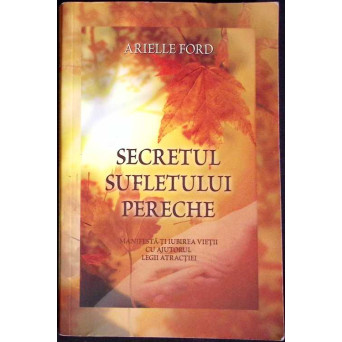 SECRETUL SUFLETULUI PERECHE