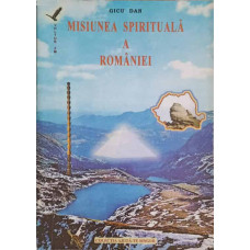 MISIUNEA SPIRITUALA A ROMANIEI