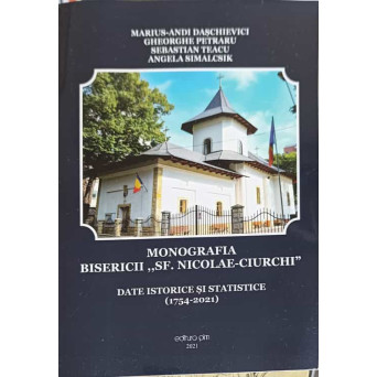 MONOGRAFIA BISERICII SF. NICOLAE - CIURCHI. DATE ISTORICE SI STATISTICE