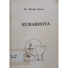 EUHARISTIA, EXERCITII SPIRITUALE