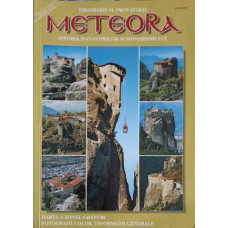 METEORA, ISTORIA MANASTIRILOR SI MONAHISMULUI