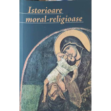 ISTORIOARE MORAL-RELIGIOASE