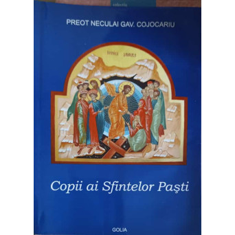 COPII AI SFINTELOR PASTI