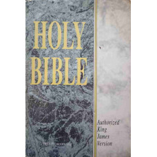 HOLY BIBLE CONTAINING THE OLD AND NEW TESTAMENTS