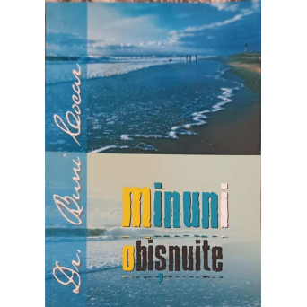 MINUNI OBISNUITE