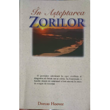 IN ASTEPTAREA ZORILOR