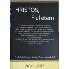 HRISTOS, FIUL ETERN