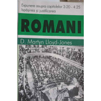 ROMANI. ISPASIREA SI JUSTIFICAREA. EXPUNERE ASUPRA CAPITOLELOR 3:20 - 4:25