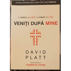 VENITI DUPA MINE