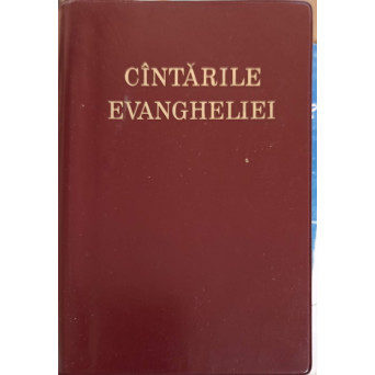 CANTARILE EVANGHELIEI