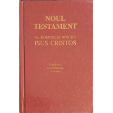 NOUL TESTAMENT AL DOMNULUI NOSTRU ISUS CRISTOS