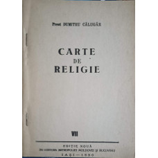 CARTE DE RELIGIE (VII)