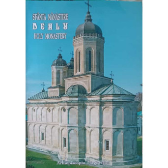 SFANTA MANASTIRE DEALU