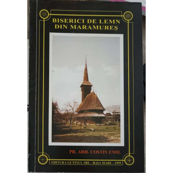 BISERICI DE LEMN DIN MARAMURES