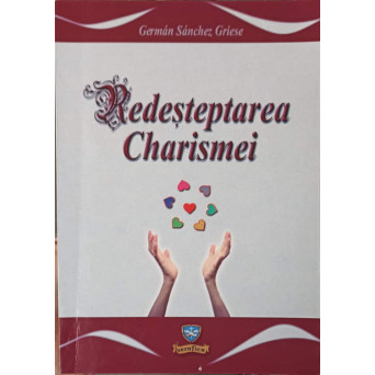 REDESTEPTAREA CHARISMEI