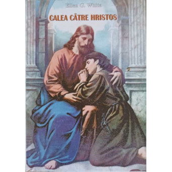 CALEA CATRE HRISTOS