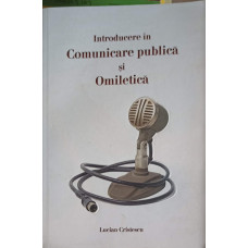 INTRODUCERE IN COMUNICARE PUBLICA SI OMILETICA