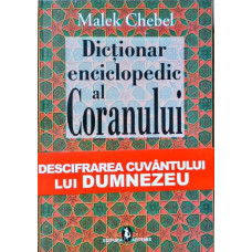 DICTIONAR ENCICLOPEDIC AL CORANULUI