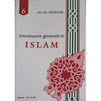 INTRODUCERE GENERALA IN ISLAM