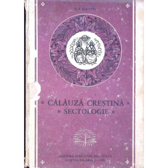 CALAUZA CRESTINA. SECTOLOGIE