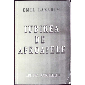 IUBIREA DE APROAPELE