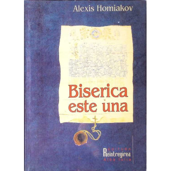 BISERICA ESTE UNA
