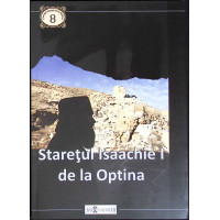 STARETUL ISAACHIE I DE LA OPTINA STARETUL ISAACHIE I DE LA OPTINA