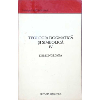 TEOLOGIA DOGMATICA SI SIMBOLICA. DEMONOLOGIE
