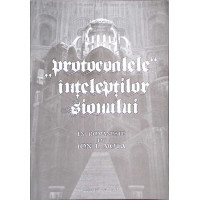 PROTOCOALELE  INTELEPTILOR SIONULUI PROTOCOALELE  INTELEPTILOR SIONULUI