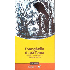 EVANGHELIA DUPA TOMA