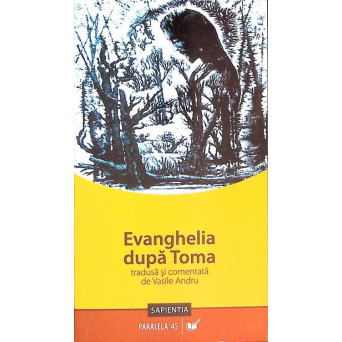 EVANGHELIA DUPA TOMA