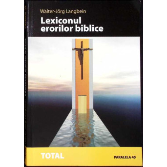 LEXICONUL ERORILOR BIBLICE