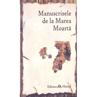 MANUSCRISELE DE LA MAREA MOARTA