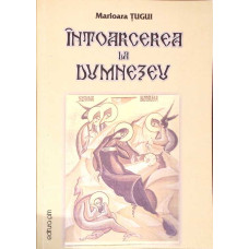 INTOARCEREA LA DUMNEZEU