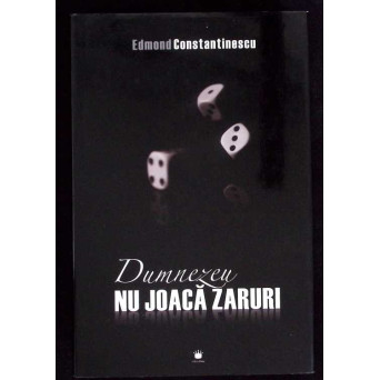 DUMNEZEU NU JOACA ZARURI