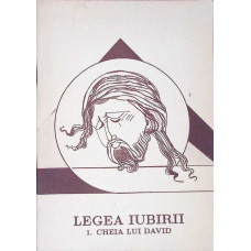 LEGEA IUBIRII 1. CHEIA LUI DAVID