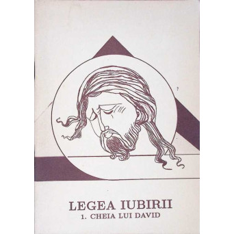 LEGEA IUBIRII 1. CHEIA LUI DAVID