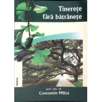 TINERETE FARA BATRANETE TINERETE FARA BATRANETE