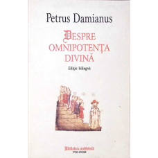 DESPRE OMNIPOTENTA DIVINA DESPRE OMNIPOTENTA DIVINA