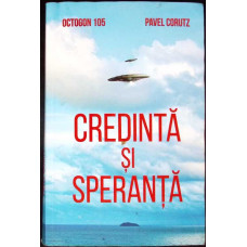 CREDINTA SI SPERANTA