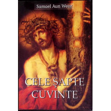 CELE SAPTE CUVINTE. OCULTISM ELEMENTAR PENTRU INCEPATORI