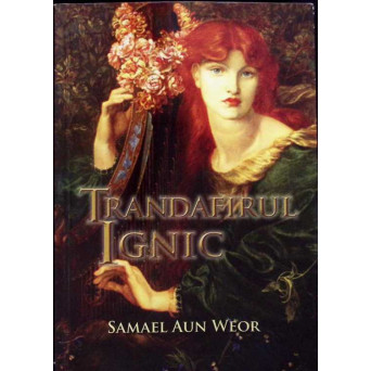 TRANDAFIRUL IGNIC
