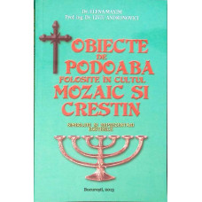 OBIECTE DE PODOABA FOLOSITE IN CULTUL MOZAIC SI CRESTIN